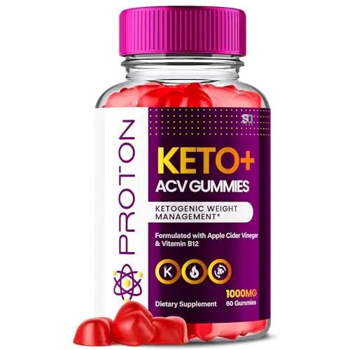 Proton Keto ACV Gummies Advanced Weight Loss 1000 MG, Proton Keto ACV Gummies - TrustMedUSA