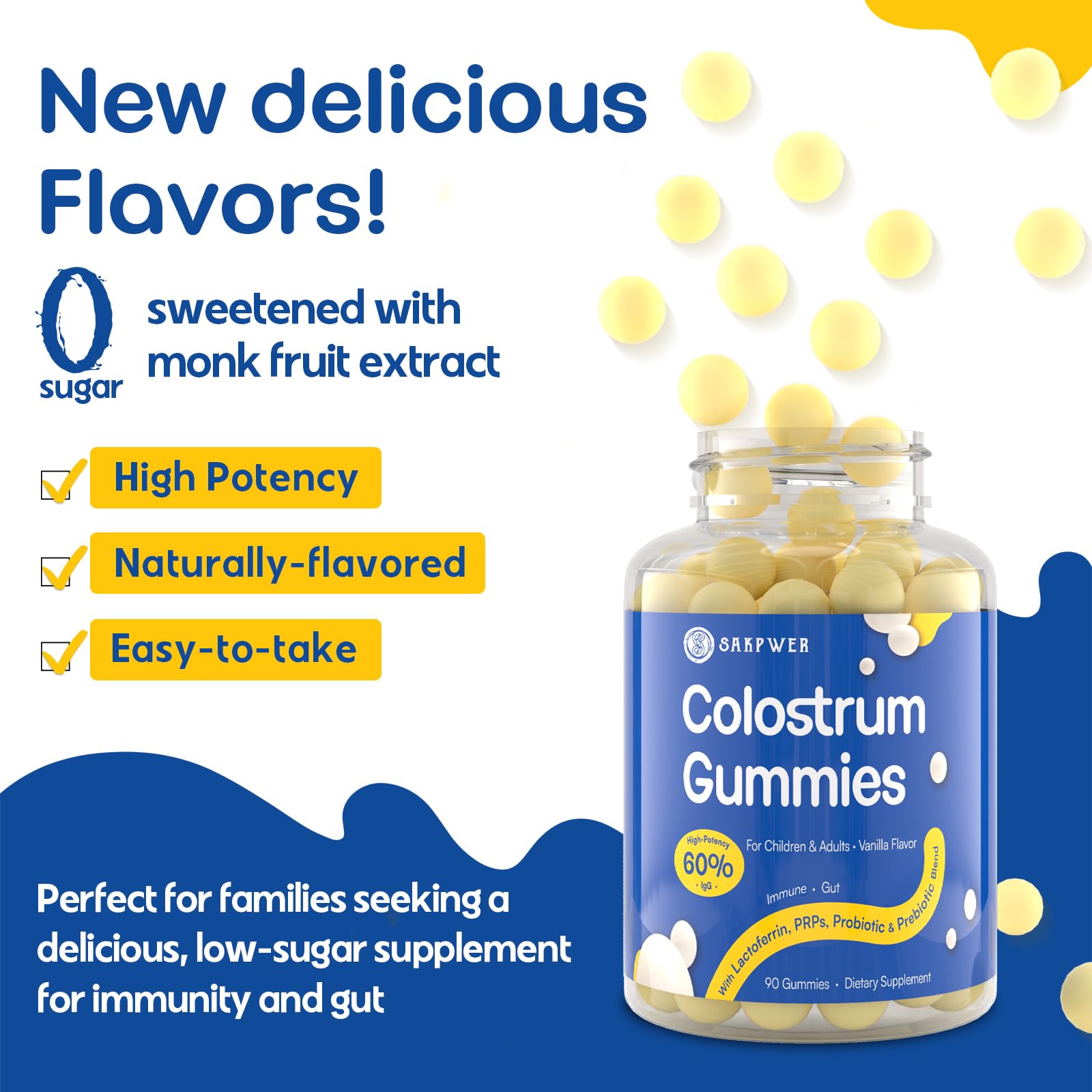 Sakpwer Bovine Colostrum Supplement Gummies - with 60% Highest IgG, Lactoferrin, Probiotics and Prebiotics for Adults and Kids, Vanilla Flavor & Sugar Free, 90 Gummies - TrustMedUSA