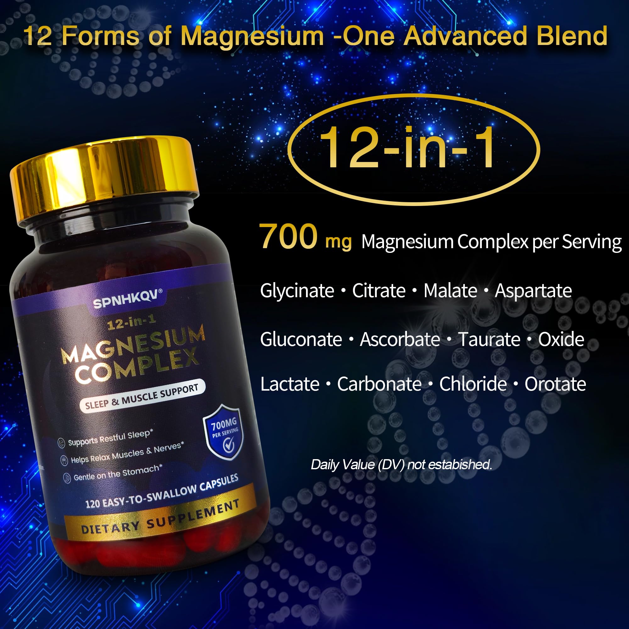 SPNHKQV Magnesium 12-in-1 Complex Supplement – 700mg High Absorption Magnesium Glycinate Capsules for Women & Men – Muscle, Nerve & Sleep Support – 120 Vegan Capsules - TrustMedUSA