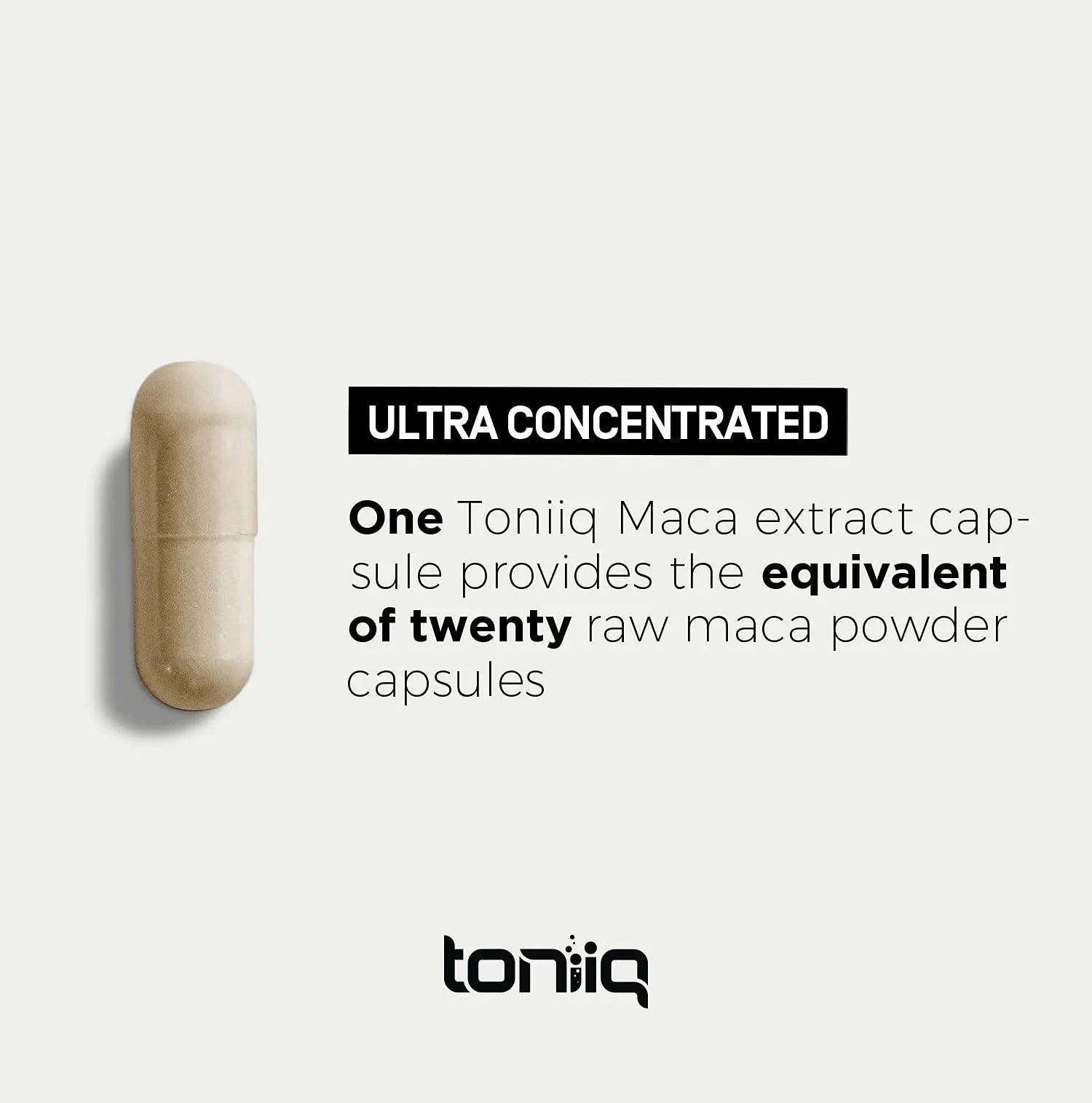 Toniiq 10,000mg 20x Concentrated Extract - Single Origin Wildcrafted Maca Root Capsules - TrustMedUSA
