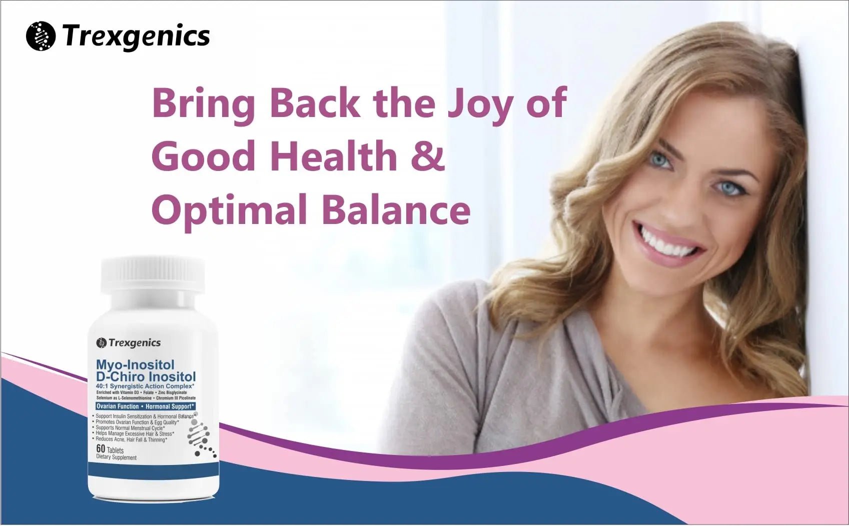 Trexgenics SYNERGISTIC & ADVANCED PCOS Support Myo-Inositol 1000 mg, D-Chiro - TrustMedUSA