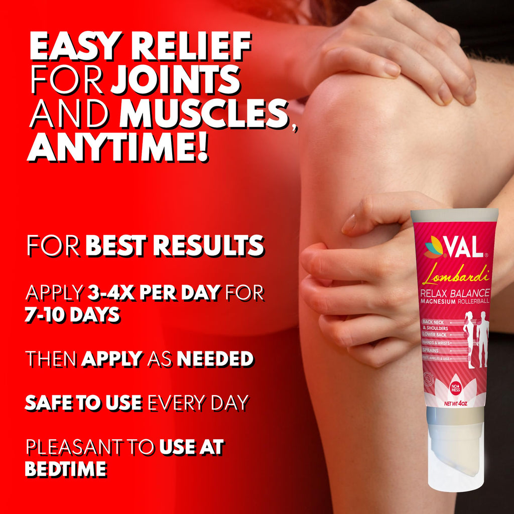 VAL Lombardi Relax Balance Magnesium Rollerball | Zechstein Magnesium + Herbal Extracts | Joint & Muscle Relief for Neck, Back, Legs | No Mess, Non-Greasy | 4oz - TrustMedUSA