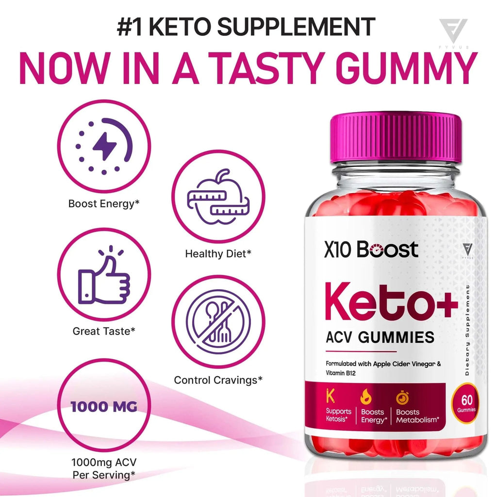 X10 Boost Keto ACV Gummies, X10 Keto Boost Gummies Advanced X10boost, X 10 Keto - TrustMedUSA