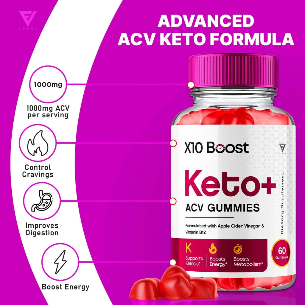 X10 Boost Keto ACV Gummies, X10 Keto Boost Gummies Advanced X10boost, X 10 Keto - TrustMedUSA