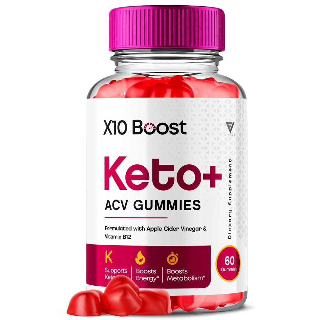 X10 Boost Keto ACV Gummies, X10 Keto Boost Gummies Advanced X10boost, X 10 Keto - TrustMedUSA