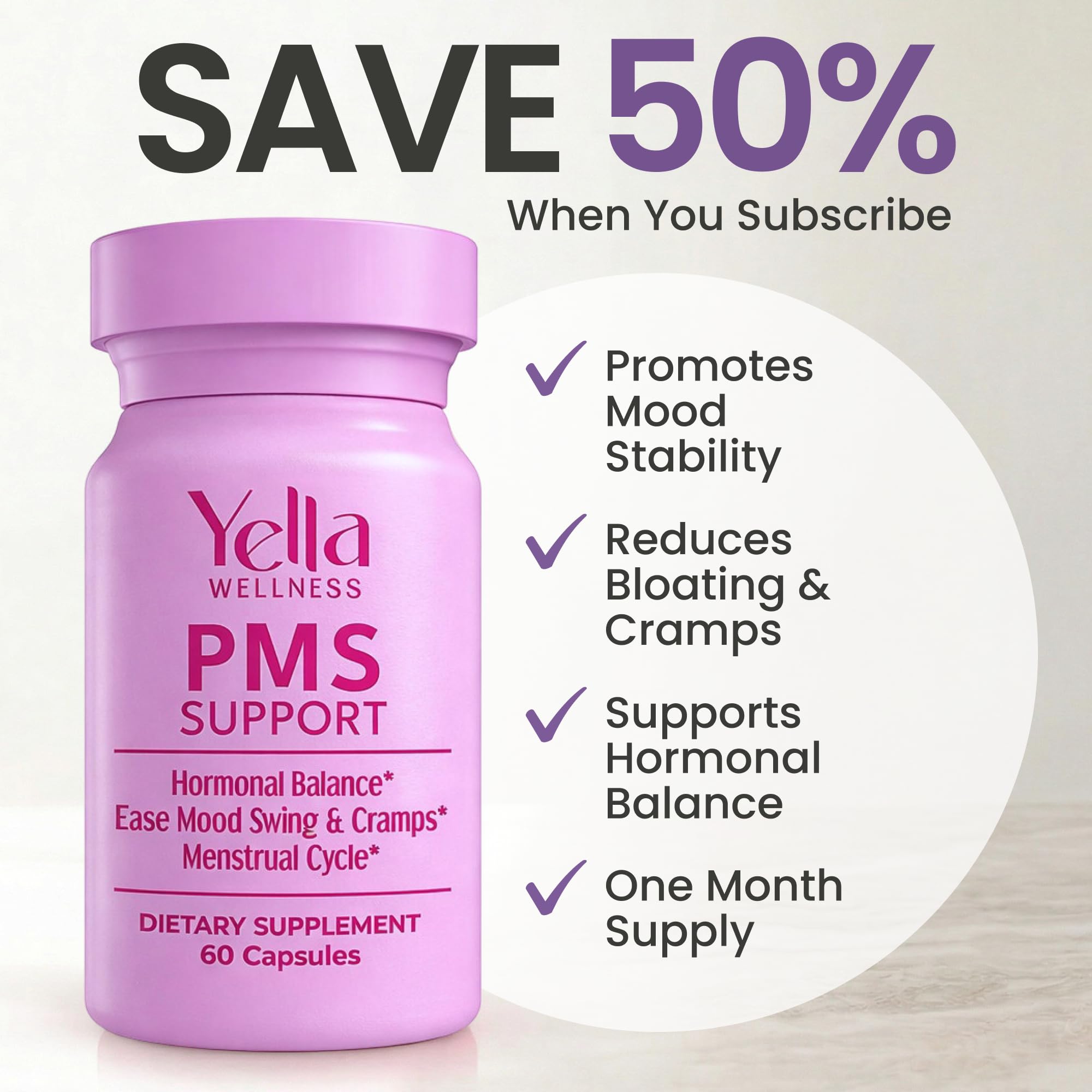 YELLA WELLNESS Hormone Balance for Women - PMS Support Supplement for Women w/Chaste Tree, Dong Quai and Ashwagandha- PMS and Menopause Relief for Bloating, Cramps and Mood Swings- (60ct) - TrustMedUSA